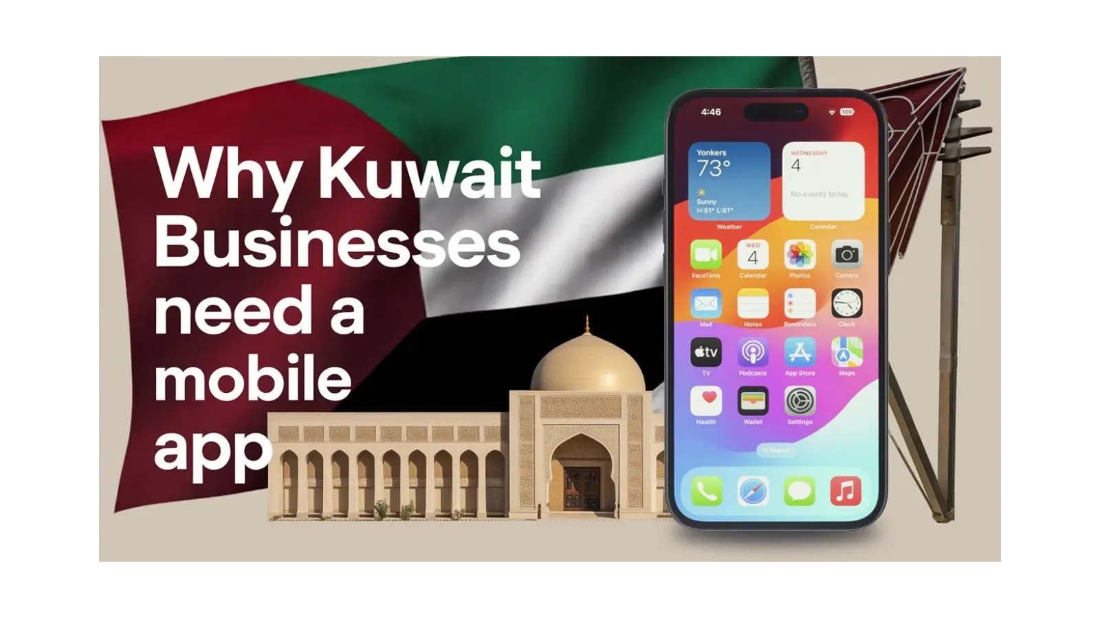 Why Kuwait Businesses Need a Mobile App