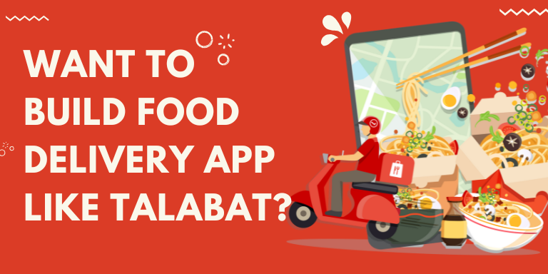 Talabat’s Impact: Building a Food Delivery App in Kuwait